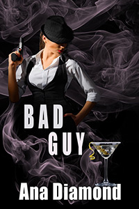 Bad Guy -- Ana Diamond